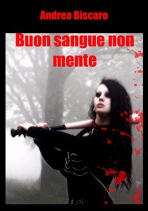 Buon sangue non mente